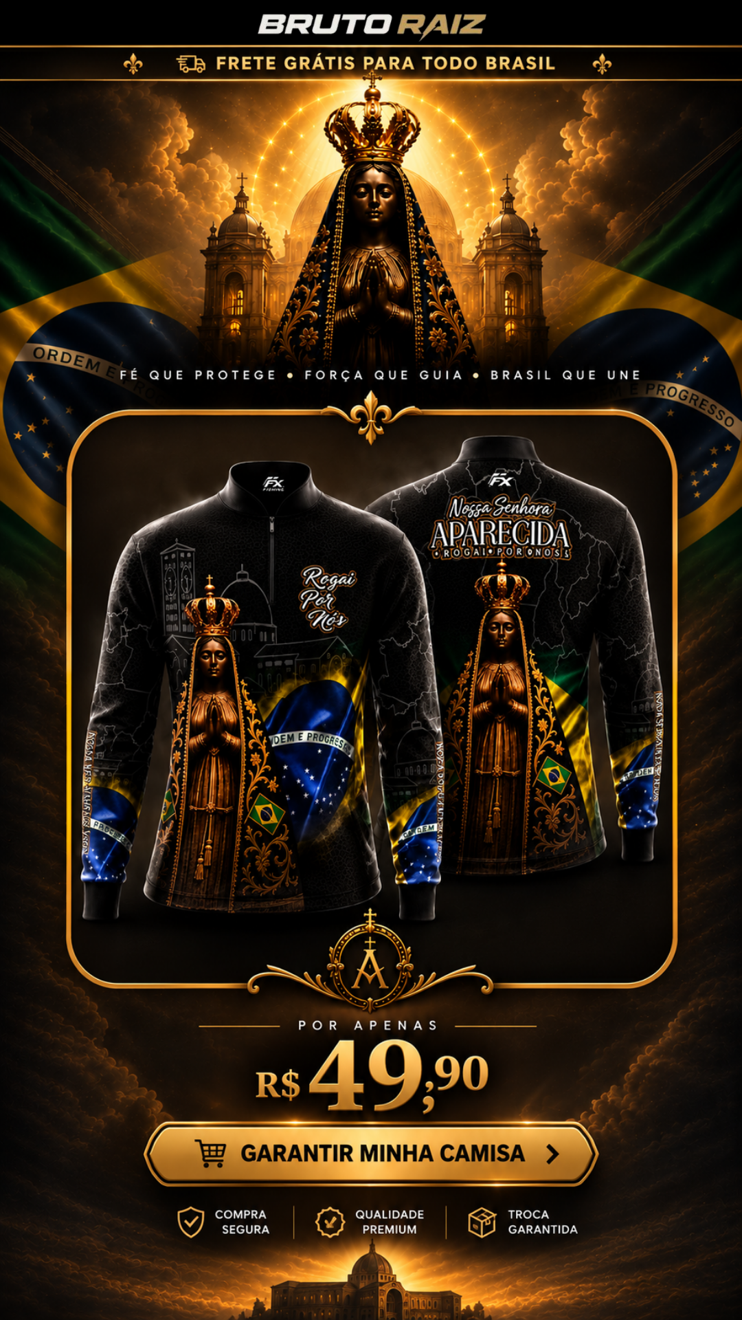 Camisa Bruto Raiz Nossa Senhora Aparecida por R$ 49,90